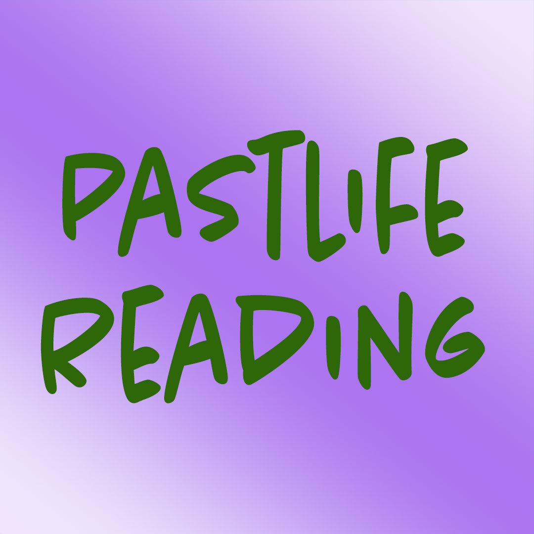 Pastlife Reading