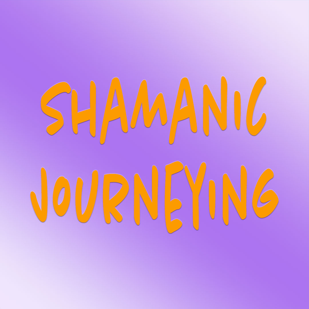Shamanic Journey