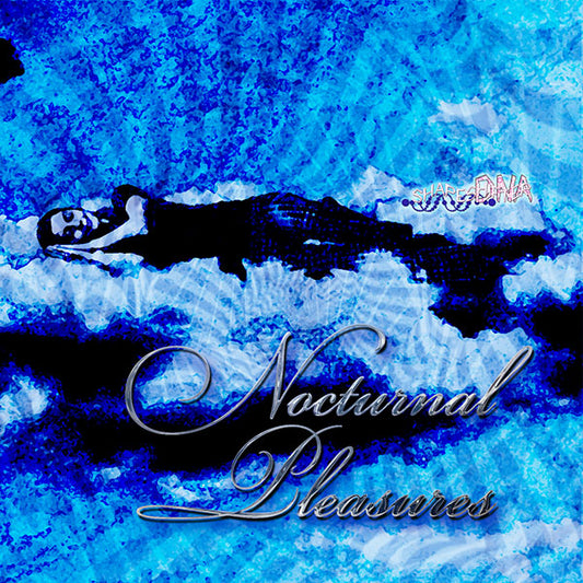 Nocturnal Pleasures